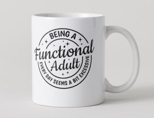 Funny mug for yourself, or for gifting to add friend or colleague.