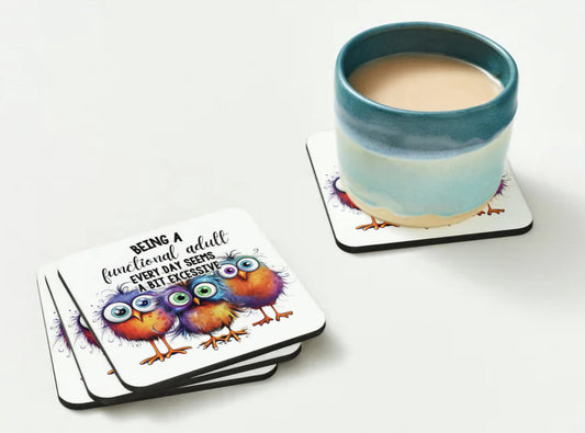 Funny Coaster - great for home, office or gifting