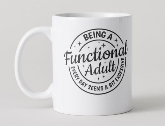 Funny mug for yourself, or for gifting to add friend or colleague.