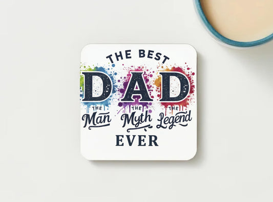 Best Dad Ever Coaster - Great Father's day gift!