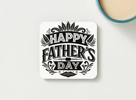 Father's Day Coaster - Great Father's day gift!